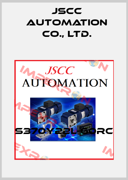 S370Y22L-60RC JSCC AUTOMATION CO., LTD.