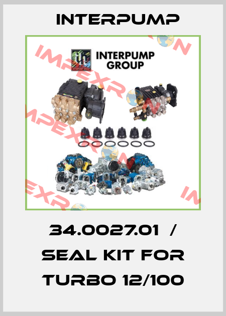34.0027.01  / seal kit for Turbo 12/100 Interpump