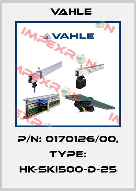 P/n: 0170126/00, Type: HK-SKI500-D-25 Vahle