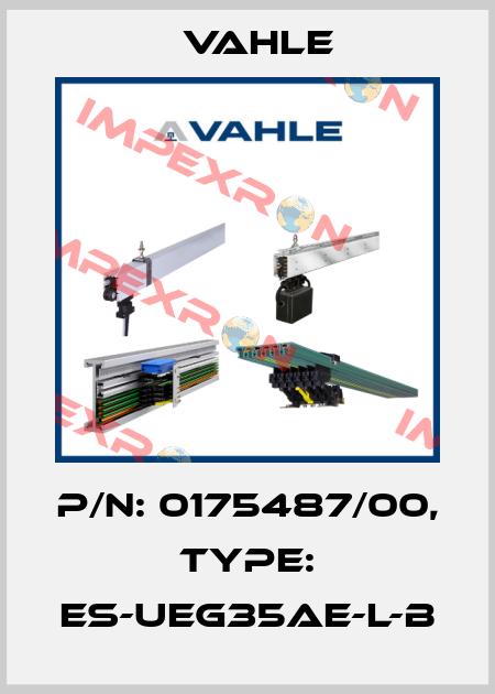 P/n: 0175487/00, Type: ES-UEG35AE-L-B Vahle