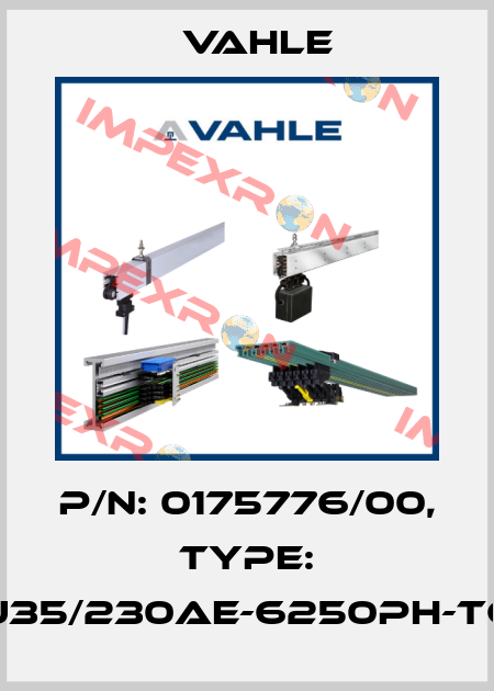 P/n: 0175776/00, Type: U35/230AE-6250PH-TC Vahle