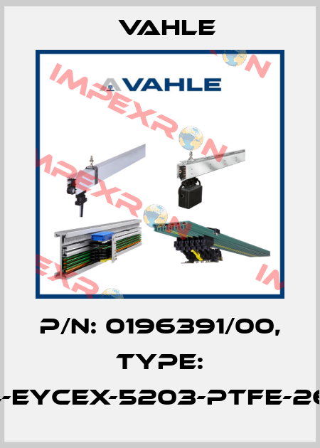P/n: 0196391/00, Type: HL-1,44-EYCEX-5203-PTFE-260-750 Vahle