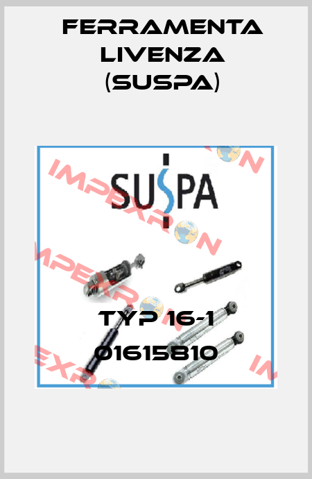 typ 16-1 01615810 Ferramenta Livenza (Suspa)