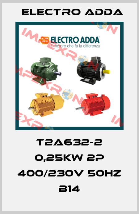 T2A632-2 0,25kW 2P 400/230V 50Hz B14 Electro Adda