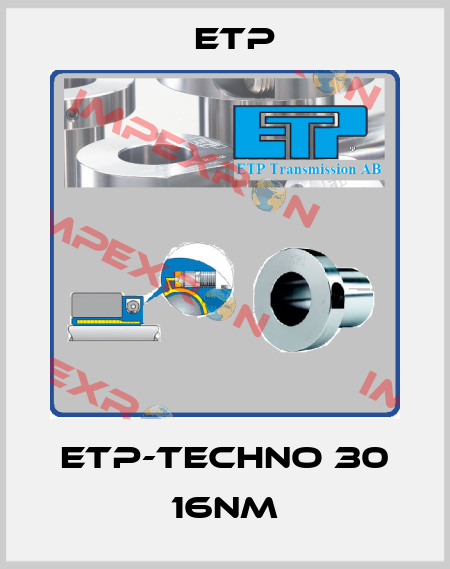 ETP-TECHNO 30 16Nm Etp