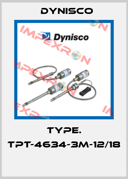 TYPE. TPT-4634-3M-12/18  Dynisco
