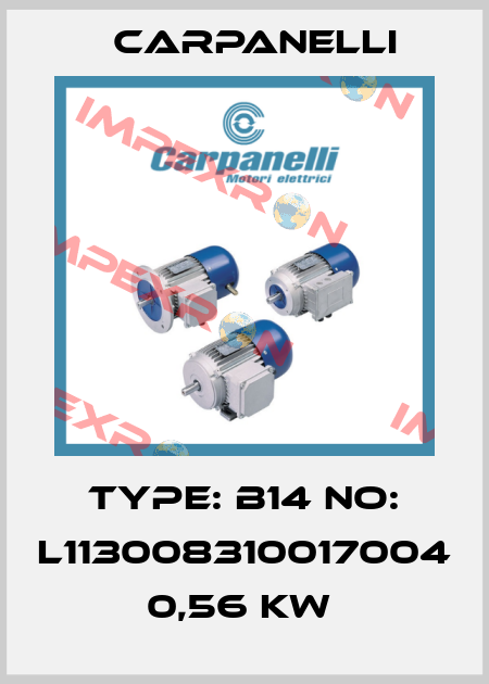 Type: B14 No: L113008310017004 0,56 kW  Carpanelli