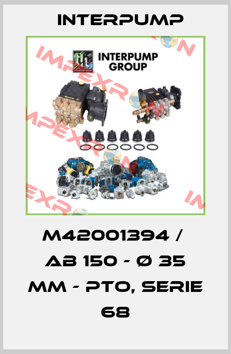 M42001394 /  AB 150 - ø 35 mm - PTO, Serie 68 Interpump