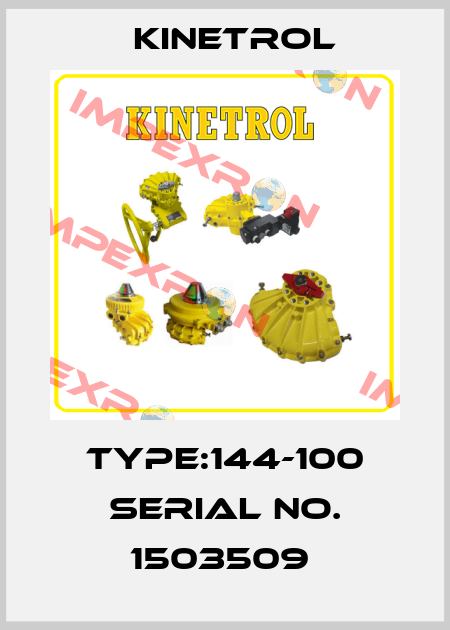Type:144-100 Serial No. 1503509  Kinetrol