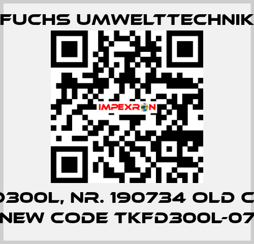 TKFD300L, Nr. 190734 old code, new code TKFD300L-07 Fuchs Umwelttechnik