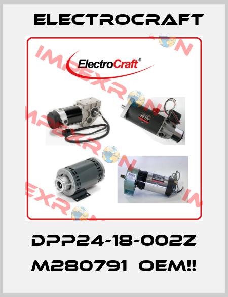DPP24-18-002Z M280791  OEM!! ElectroCraft