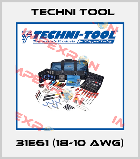 31E61 (18-10 AWG) Techni Tool
