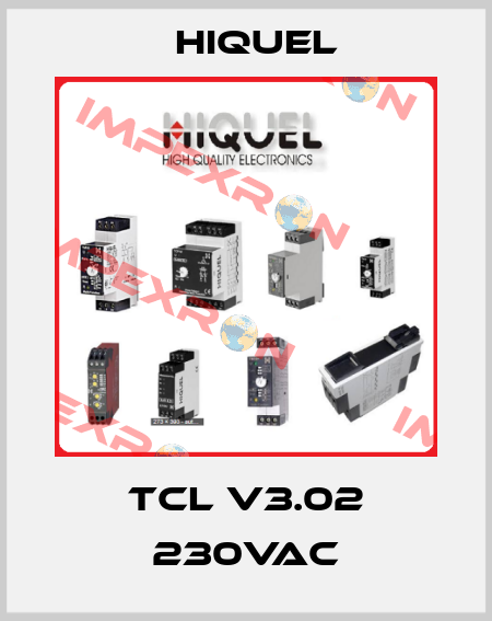 TCL V3.02 230VAC HIQUEL