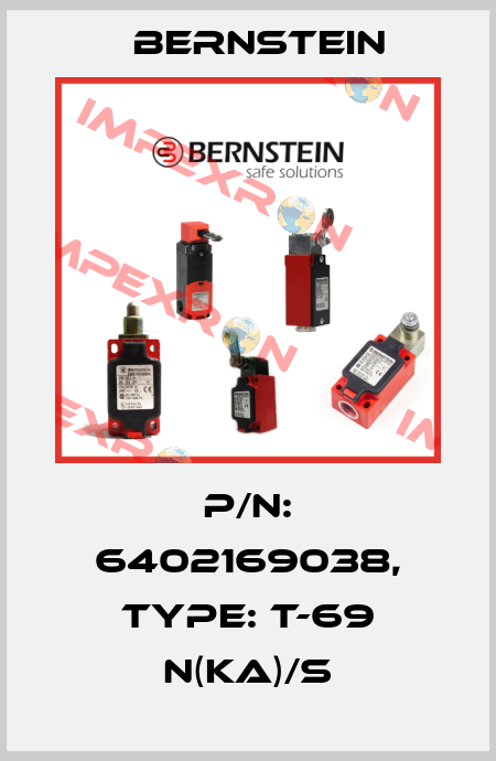 P/N: 6402169038, Type: T-69 N(KA)/S Bernstein