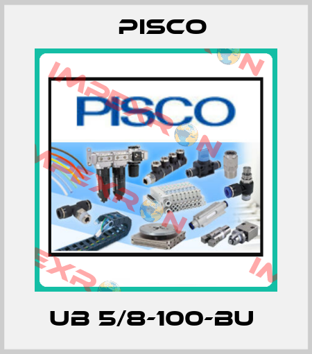 UB 5/8-100-BU  Pisco