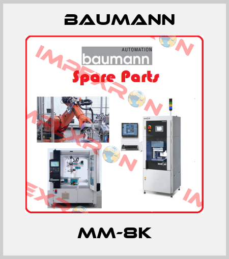 MM-8K Baumann