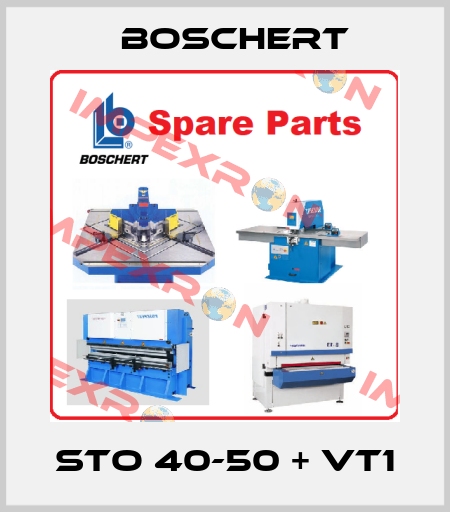 STO 40-50 + VT1 Boschert