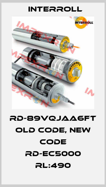 RD-89VQJAA6FT old code, new code RD-EC5000 RL:490 Interroll