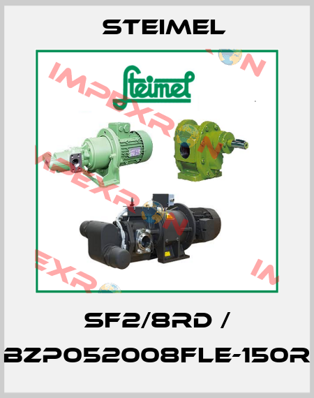 SF2/8RD / BZP052008FLE-150R Steimel