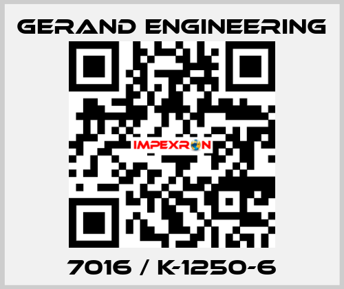 7016 / K-1250-6 Gerand Engineering