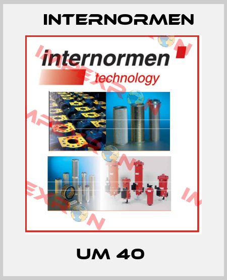UM 40  Internormen