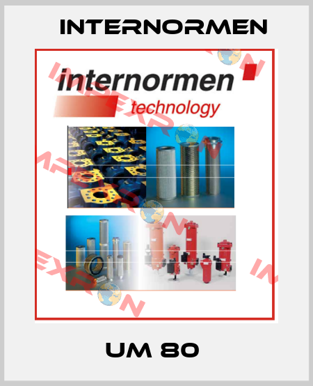 UM 80  Internormen
