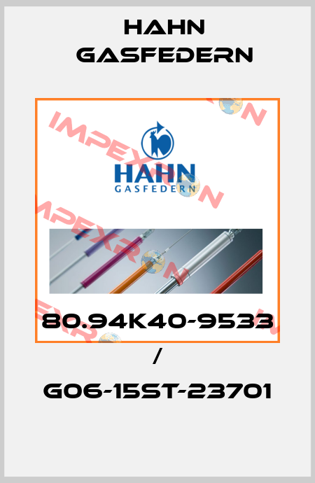80.94K40-9533 / G06-15ST-23701 Hahn Gasfedern