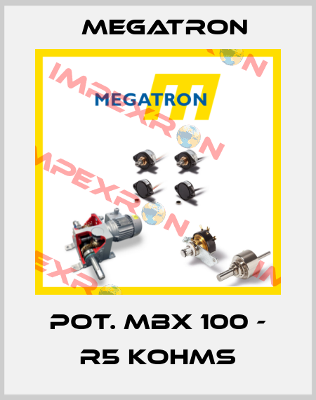 POT. MBX 100 - R5 KOHMS Megatron