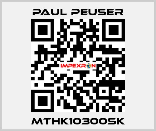 MTHK10300SK PAUL PEUSER