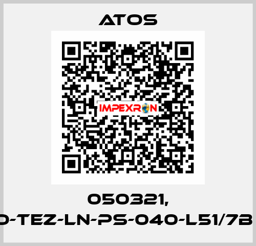 050321, DLHZO-TEZ-LN-PS-040-L51/7B   oem Atos
