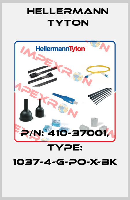 P/N: 410-37001, Type: 1037-4-G-PO-X-BK Hellermann Tyton