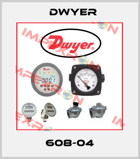 608-04 Dwyer