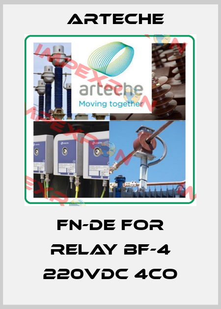 FN-DE for relay BF-4 220VDC 4CO Arteche