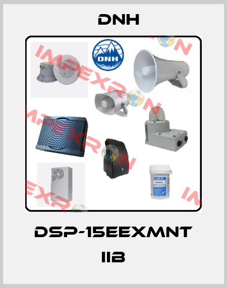 DSP-15EExmNT IIB DNH