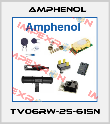 TV06RW-25-61SN Amphenol