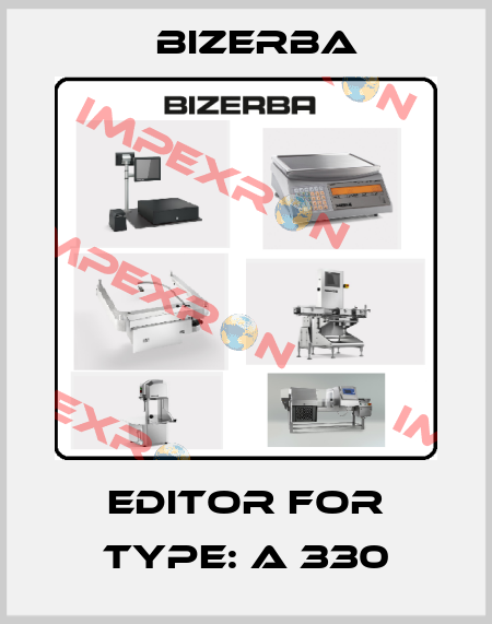 Editor for Type: A 330 Bizerba