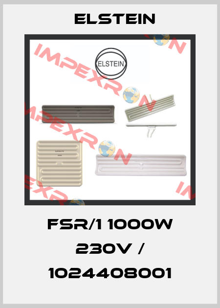 FSR/1 1000W 230V / 1024408001 Elstein