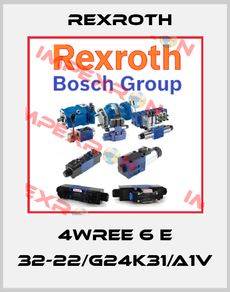 4WREE 6 E 32-22/G24K31/A1V Rexroth