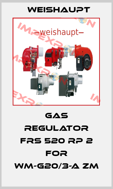 gas regulator FRS 520 Rp 2 for WM-G20/3-A ZM Weishaupt