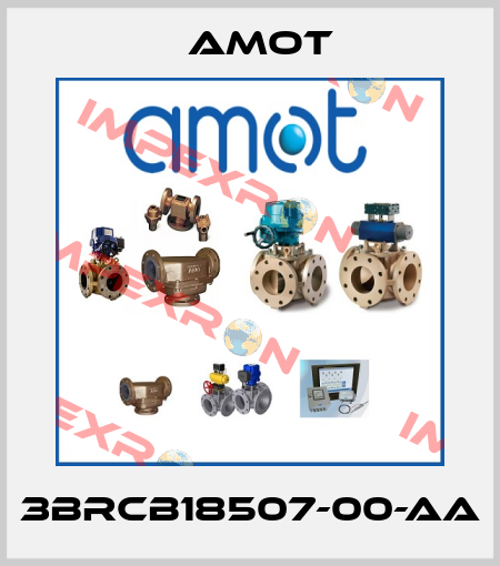 3BRCB18507-00-AA Amot