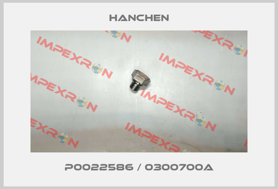P0022586 / 0300700A Hanchen