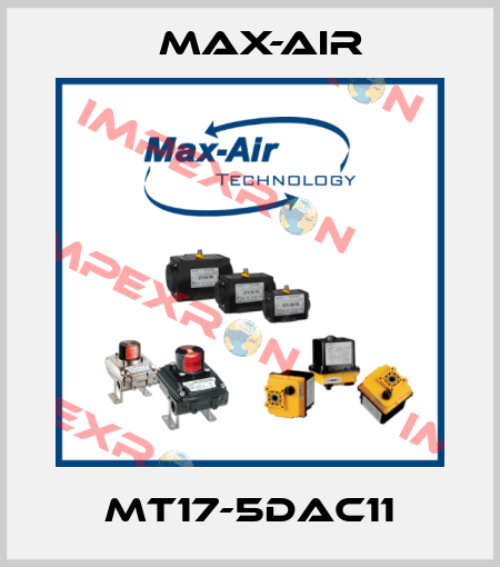 MT17-5DAC11 Max-Air