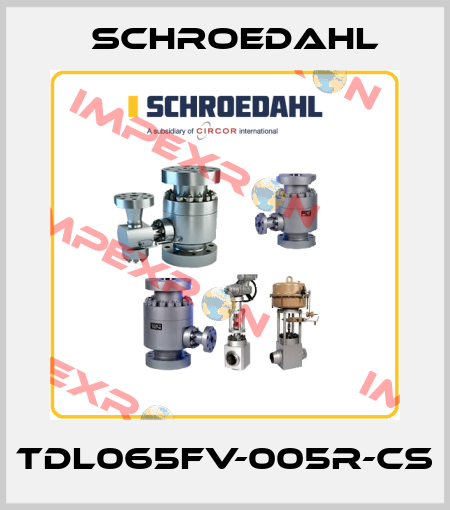 TDL065FV-005R-CS Schroedahl