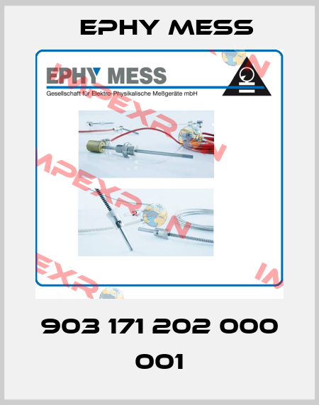 903 171 202 000 001 Ephy Mess