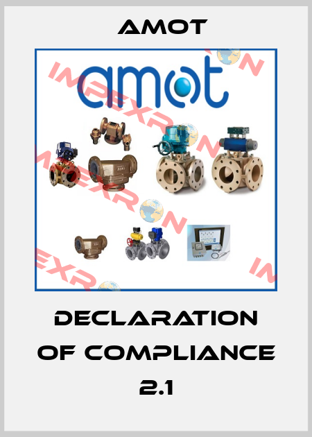 Declaration of Compliance 2.1 Amot