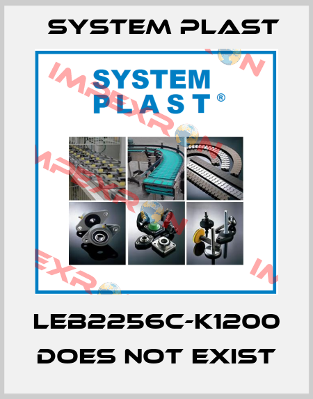 LEB2256C-K1200 does not exist System Plast