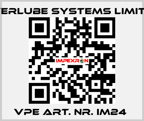 VPE ART. NR. IM24  Interlube Systems Limited