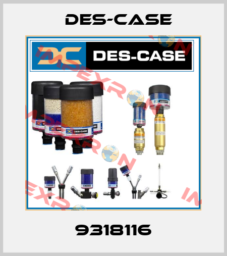 9318116 Des-Case