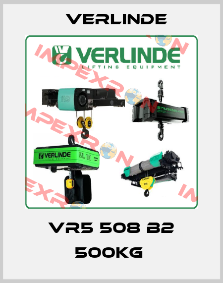 VR5 508 B2 500KG  Verlinde