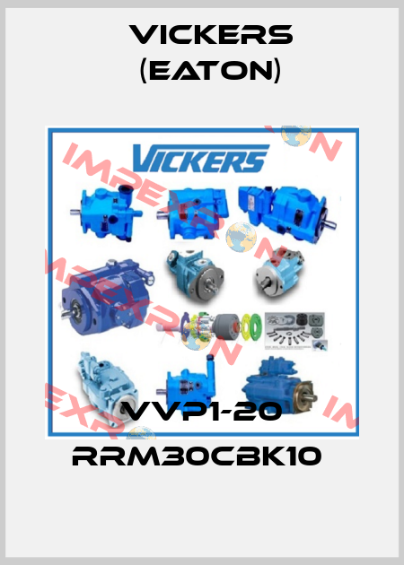VVP1-20 RRM30CBK10  Vickers (Eaton)